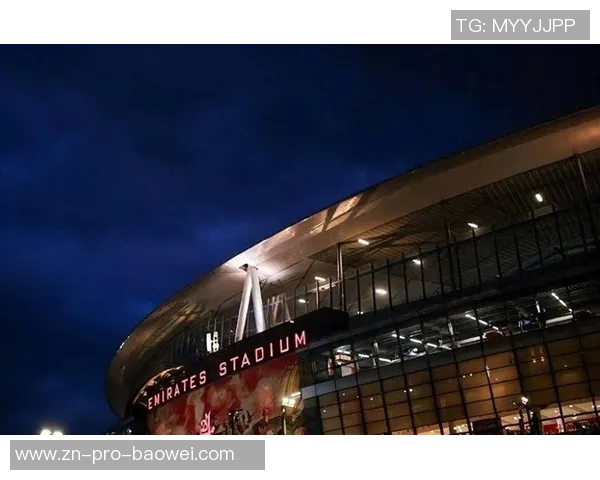 阿森纳酋长球场扩建计划浮出水面或需暂时迁离一两年